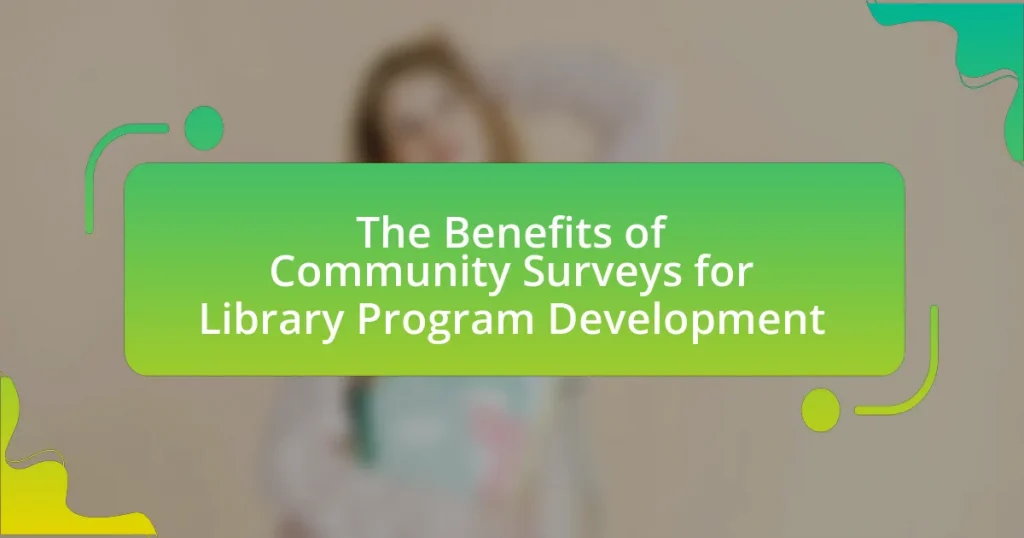The Benefits of Community Surveys for Library Program Development