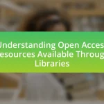 Understanding Open Access Resources Available Through Libraries